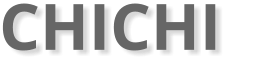CHICHI